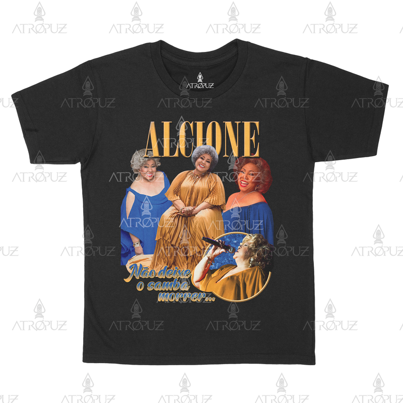 Camiseta Algodão Unissex Tshirt Graphic Tee Alcione Não deixa o Samba Morrer