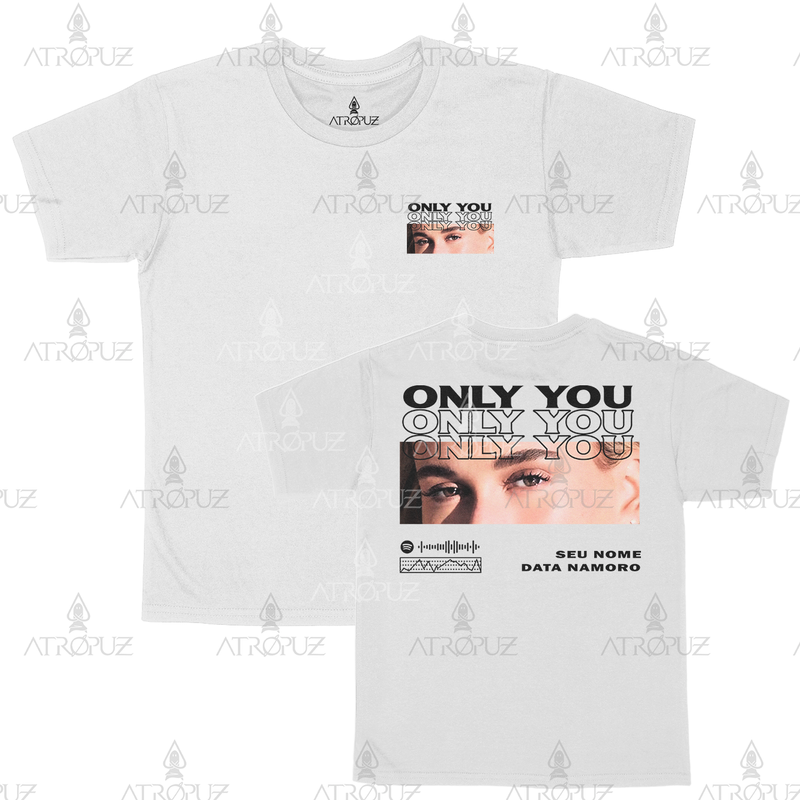 Camiseta Algodão Unissex T shirt Personalize sua estampa Only You